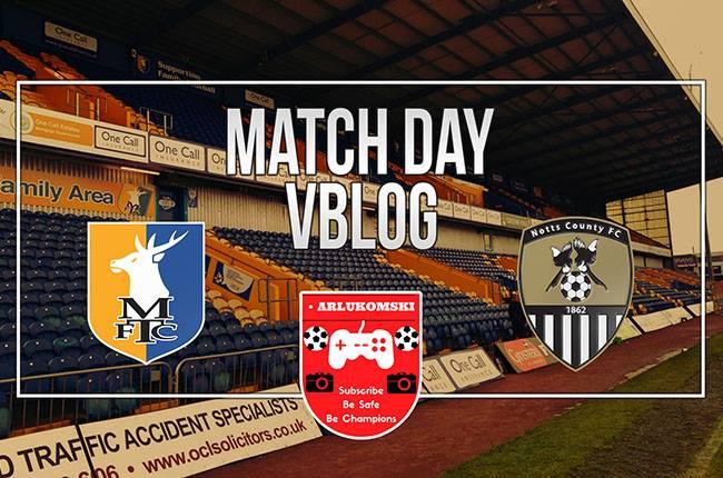 ARLukomski's Match Vlog: Mansfield Town 3-1 Notts County, Saturday 30 September 2017