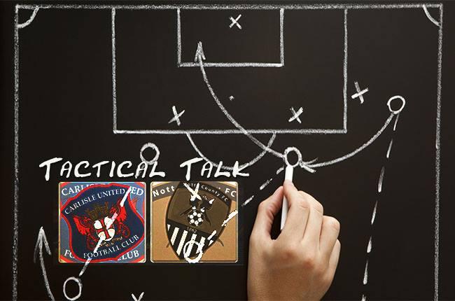 Tactical Talk: Carlisle United 1-1 Notts County, Saturday 21 October 2017