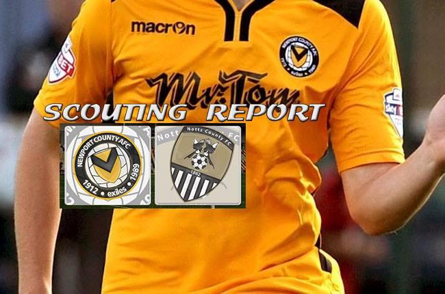 Scouting Report: Newport County vs. Notts County, Saturday 17 February 2018