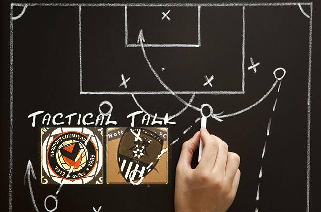 Tactical Talk: Newport County 0-0 Notts County, Saturday 17 February 2018
