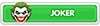 Joker Joker